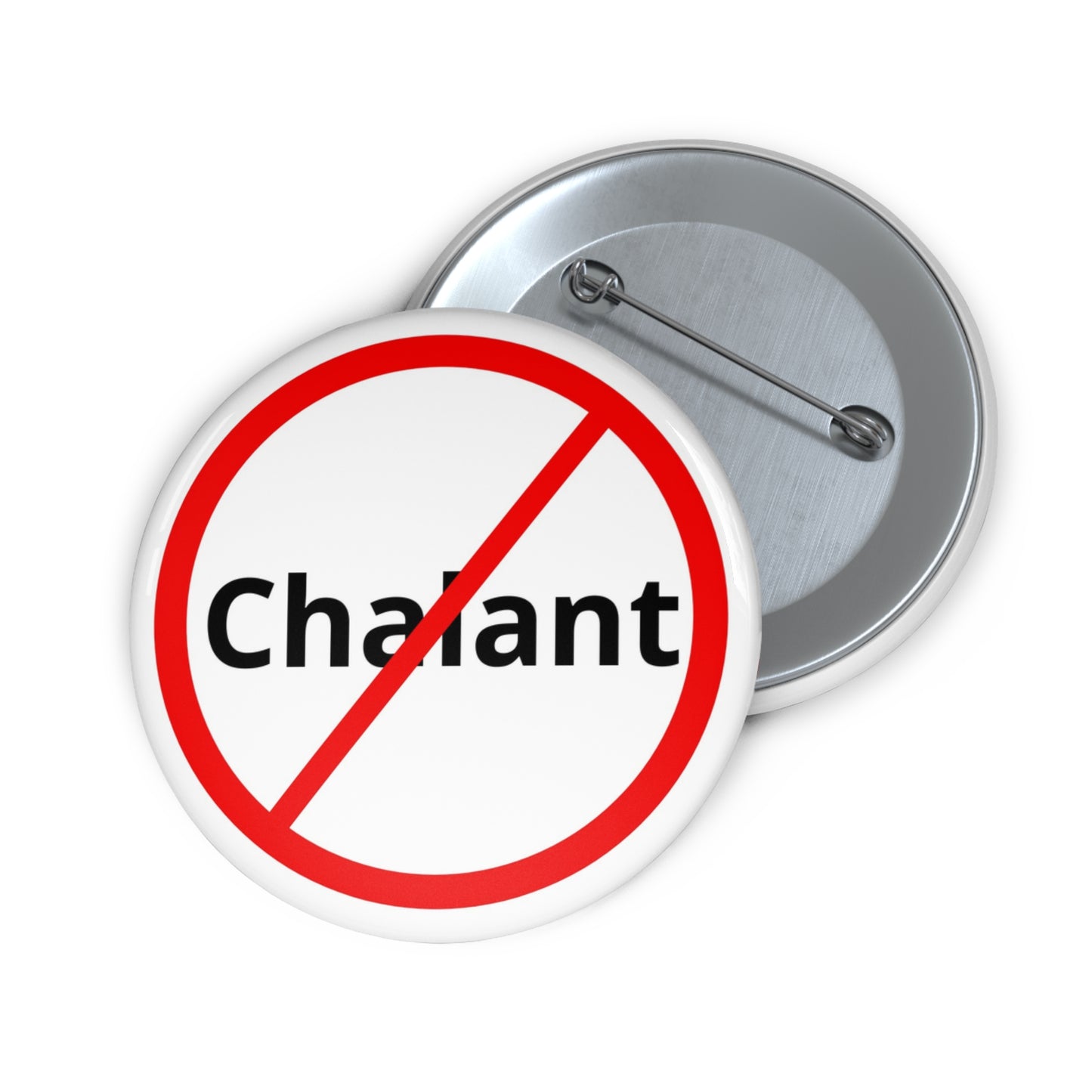 Non-Chalant Pin Button
