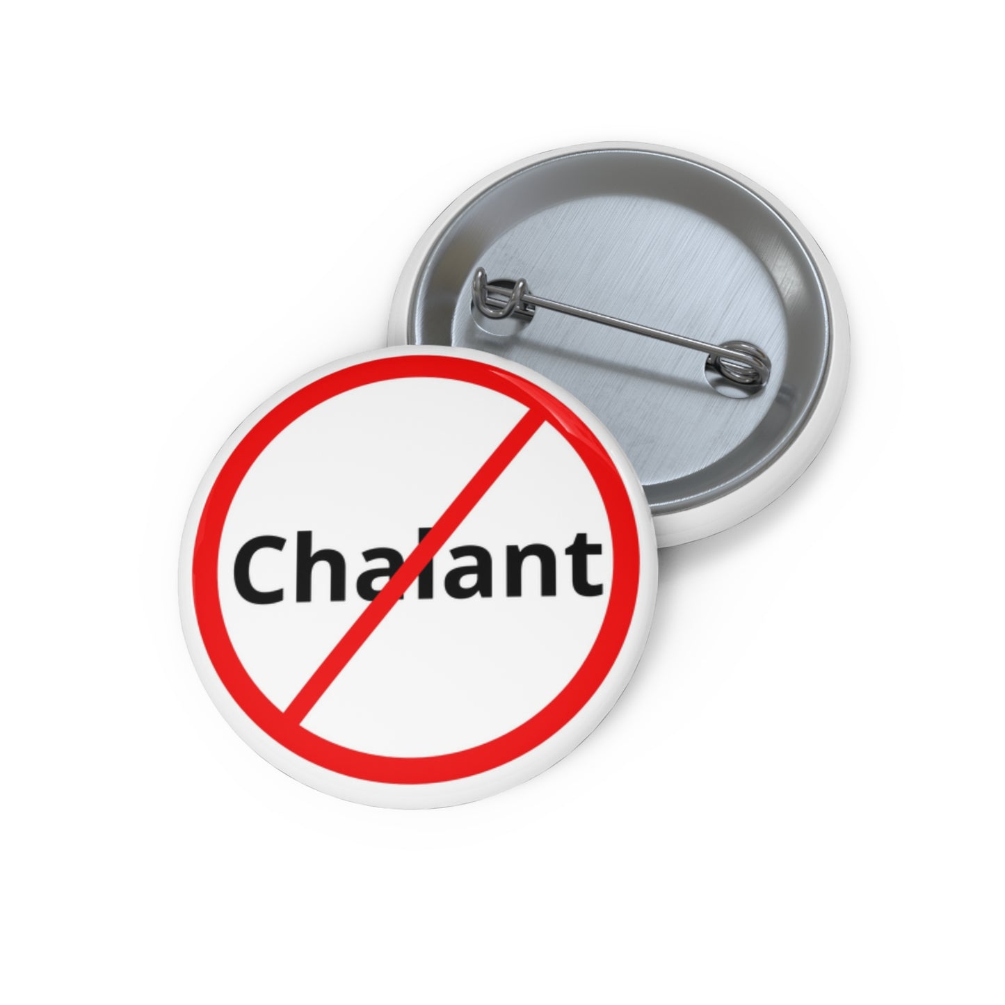 Non-Chalant Pin Button