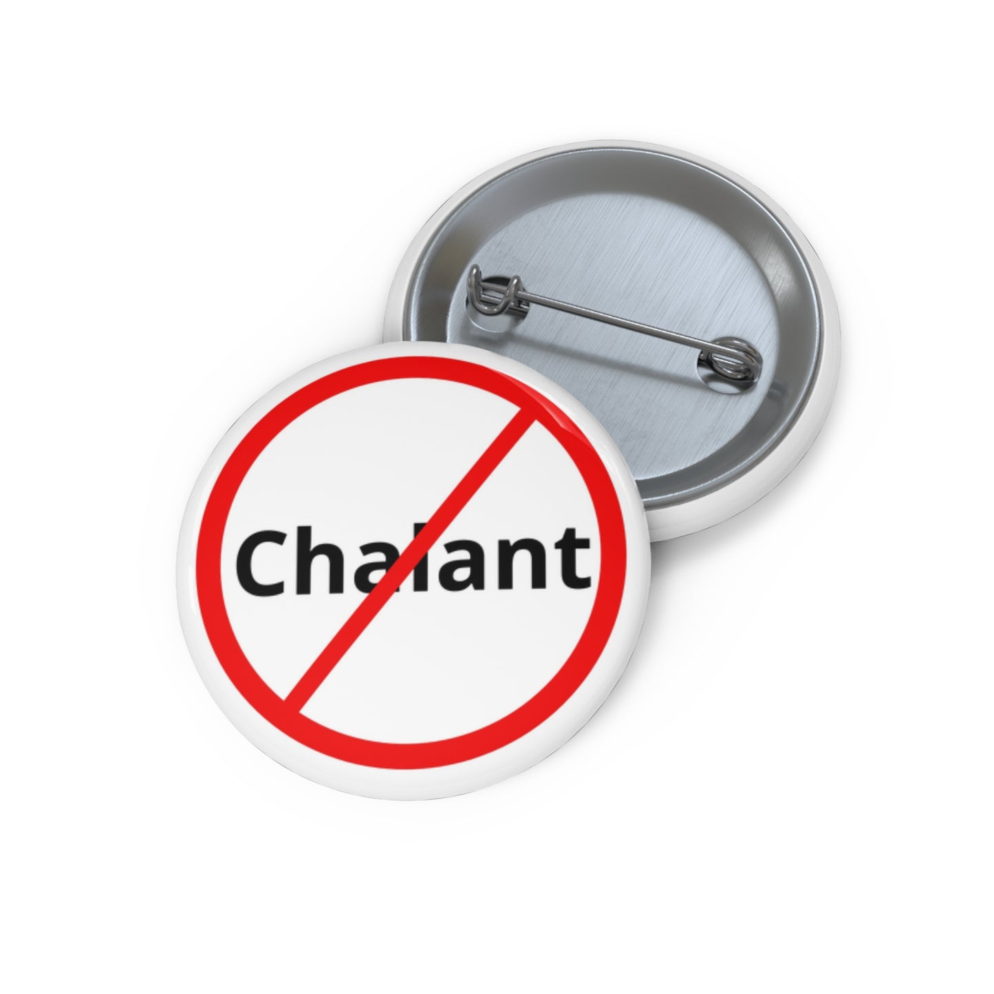 Non-Chalant Pin Button